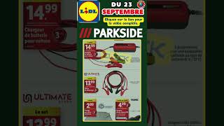 Catalogue lidl Parkside et accessoires auto du lundi 23 septembre 2024 🛠️🚗🟦⬜️🟥 avantpremière [upl. by Hermine]