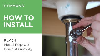 How to Install a Metal PopUp Sink Drain Assembly  Symmons Industries [upl. by Kuska]