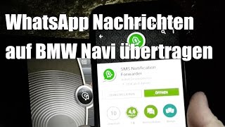 WhatsApp Nachrichten auf BMW CIC iDrive ConnectedDrive übertragen [upl. by Atterbury175]