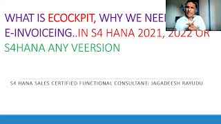 WHAT IS EDOCCOCKPIT WHY WE NEED E INVOICEING IN S4 HANA 2021 2022 OR S4HANA ANY VEERSION [upl. by Abbotsun]