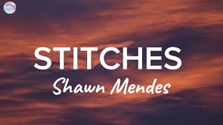 Stitches  Shawn Mendes  Lyrics [upl. by Neleag]