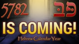 5782 Hebrew Calendar Year is Coming Hebrew Calendar Year REVEALED Teaching  Eric Burton [upl. by Ortiz624]