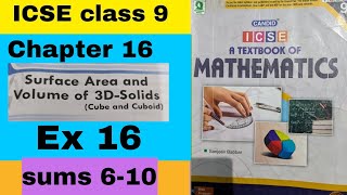 ICSE class 9 chapter 16 Surface area and volume of 3D solids Cube and cuboid [upl. by Maibach]