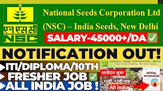 NSC RECRUITMENT ️‍2024ITI PASS✅  10TH PASS✅  ALL INDIA✅ SALARY 45KDA️‍🔥  NSC NEW VACANCY [upl. by Ilsa800]