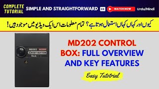 MD202 Control Box Overview A Quick Guide for Beginners  Facilitators Plus [upl. by Quiteria754]