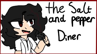 The Salt and Pepper Diner  OC animatic [upl. by Marr]