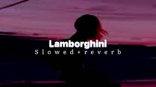 Lamborghini slowedreverb Khan bhaini [upl. by Vita929]