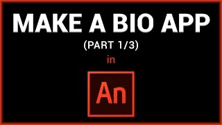 Make a Bio App in Adobe AnimateFlash Part 13 [upl. by Elish]