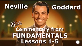 Neville Goddard Fundamentals Lessons 15 Commentary by Lila Museum of World Stones [upl. by Naldo34]