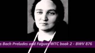 Maria Yudina plays Bach Preludes and Fugues Well Tempered Clavier WTC 2 BWV 876 195357 [upl. by Ewnihc]