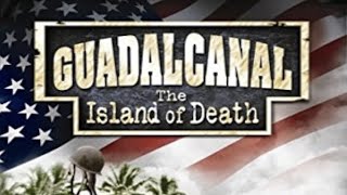 This is Guadalcanal  World War2 documentary  Chester Nimitz [upl. by Felicidad]