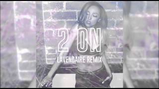 Tinashe  2 On Lavendaire Remix [upl. by Posehn]