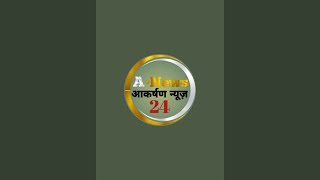 aakarshan news 24 आकर्षण न्यूज़ 24 is live [upl. by Eniahpets]