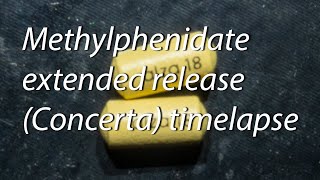 Methylphenidate extended release capsule Concerta timelapse [upl. by Aman501]