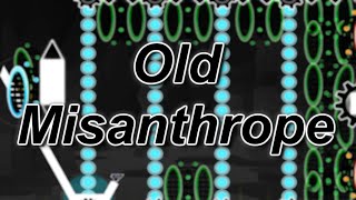 Oldest Saved Version of Misanthrope by GironDavid and more  4K [upl. by Enileve]