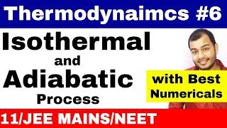 Thermodynamics 06  Isothermal and Adiabatic Process With Best Numericals JEE MAINSNEET [upl. by Cleavland]