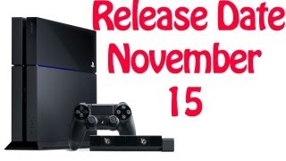 official PS4 release date November 15 2013 PlayStation 4 [upl. by Danziger569]