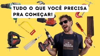 QUAIS FERRAMENTAS PRECISO PRA COMEÇAR NA MARCENARIA O GUIA COMPLETO marcenaria maker diy [upl. by Olivann]