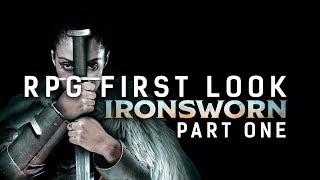 RPG First Look Ironsworn Part One [upl. by Adhamh90]