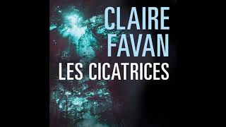 French  Les Cicatrices by Claire Favan [upl. by Tobi]