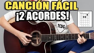 Canción Fácil para Principiantes En Guitarra Acústica ¡Solo 2 Acordes  CORAZON ESPINADO MANÁ [upl. by Rhetta]