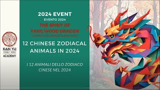 Oroscopo Cinese 2024 anno del Drago di Legno  I 12 Animali dello Zodiaco Cinese [upl. by Houghton]