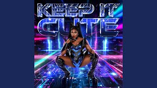 Keep It Cute feat Ocean Kelly [upl. by Annaig]