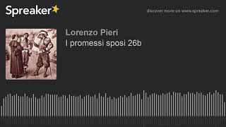 I promessi sposi 26b [upl. by Essirehc]