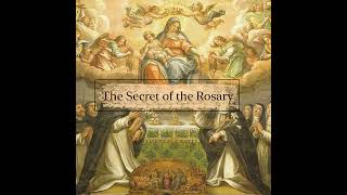 32  Reasons to Join the Rosary Confraternity  The Secret of the Rosary [upl. by Rives]