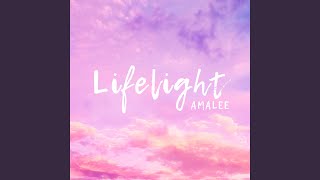 Lifelight [upl. by Smoot]