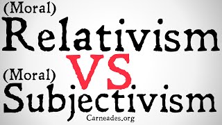 Moral Relativism vs Moral Subjectivism MetaEthics [upl. by Einittirb646]