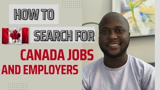 How to search for Canada jobs and employers [upl. by Geanine942]