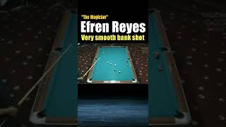 Smoothest Efren Reyes Bank Shot efrenreyes themagician efrenbatareyes [upl. by Welker]