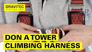 How to Don a Tower Climbing Harness [upl. by Hallimaj]