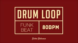 Funk Drum Loop 80 BPM [upl. by Alakcim547]