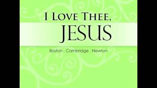 I Love Thee Jesus Hymn 1154 [upl. by Annaert]