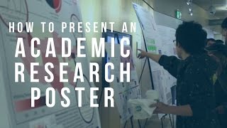 How to Present an Academic Research Poster [upl. by Jameson]