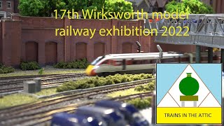 17th Wirksworth model railway exhibition 2022 [upl. by Kaylil]