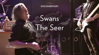 Swans  quotThe Seerquot [upl. by Aidile]