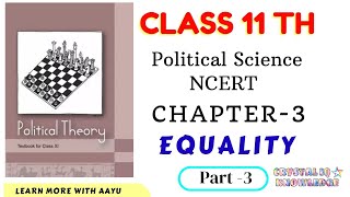 Class11th political science NCERT Chapter 3 EQUALITY part 3 [upl. by Malinde]