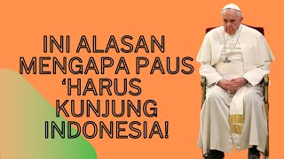 Ini 21 Fakta Kunjungan Paus Fransiskus dan 8 Agenda Apostolik Selama di Jakarta [upl. by Airpal318]