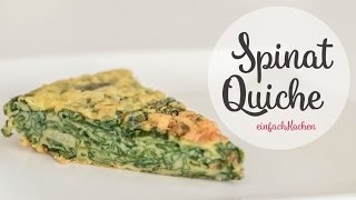 Leckeres Spinat Quiche Rezept im Tortilla style  einfachKochen [upl. by Margit]