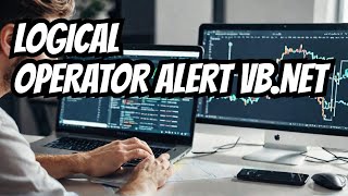 VB Net Developers STOP Making This Logical Operator AND OR NOT ANDALSO Mistake [upl. by Ahsenar]