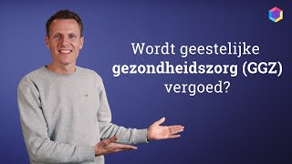 Wordt geestelijke gezondheidszorg GGZ vergoed  Independer [upl. by Caraviello]