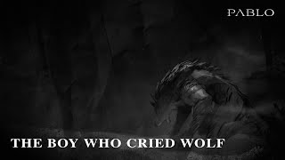 PABLO The Boy Who Cried Wolf Official Lyric Video [upl. by Norman]