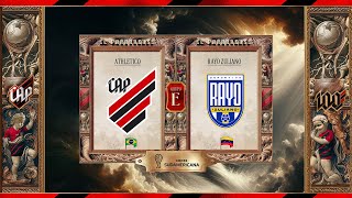 Athletico Paranaense x Rayo Zuliano  CONMEBOL Sudamericana 2024  TRANSMISSÃO EM ÁUDIO [upl. by Eniamert]