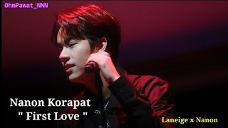 Nanon Korapat quot First Love quot  Laneige x Nanon  cc Eng Indo lyric [upl. by Sink]