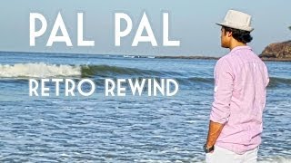 Pal Pal Dil Ke Paas by Gaurav Dagaonkar  Retro Rewind [upl. by Amekahs463]