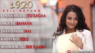 quot1920 Evil Returnsquot Full Songs Jukebox  Aftab Shivdasani Tia Bajpai [upl. by Adigirb50]