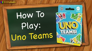 How to play Uno Teams [upl. by Eico719]